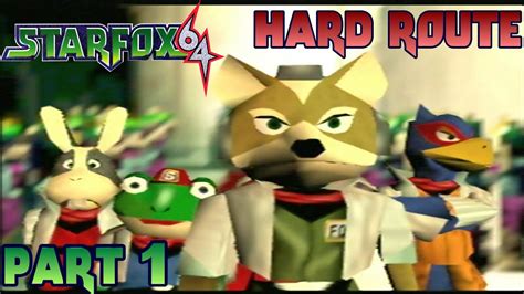 Star Fox 64 [Part 1] - Hard Route: Good Job! Keep Up The Pace!