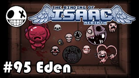 The Binding of Isaac REBIRTH - Епизод 95 [Eden] - YouTube