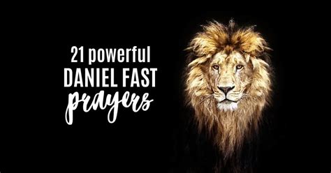 21 Powerful Prayers for the Daniel Fast [Prayer Guide]