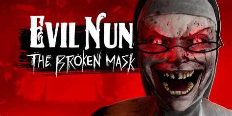 Evil Nun: The Broken Mask | Nintendo Switch download software | Games ...