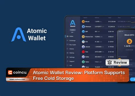 Atomic Wallet Review: Platform Supports Free Cold Storage - Coincu