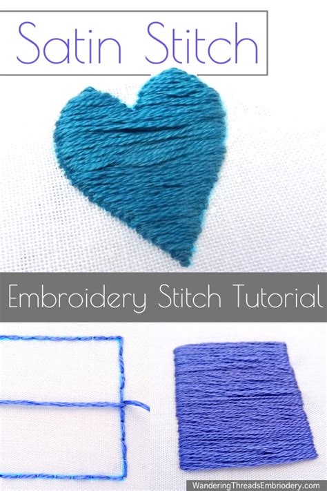 Satin Stitch Embroidery Tutorial - Wandering Threads Embroidery