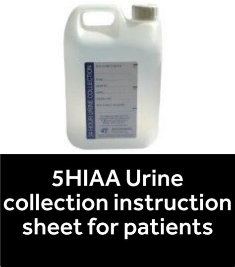 5HIAA Urine Collection Instructions for Patients - NeuroEndocrine ...