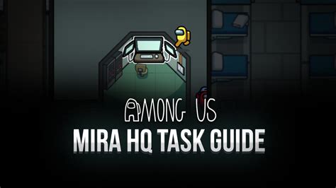 Among Us - How to Complete Every Task in Mira HQ | BlueStacks