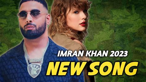 Imran Khan New Song 2023 || Imran Khan New Album 2023 || Imran Khan X ...