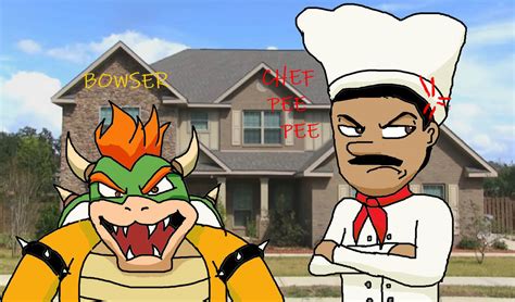 SML: Bowser and Chef Pee Pee by lonerpx on DeviantArt