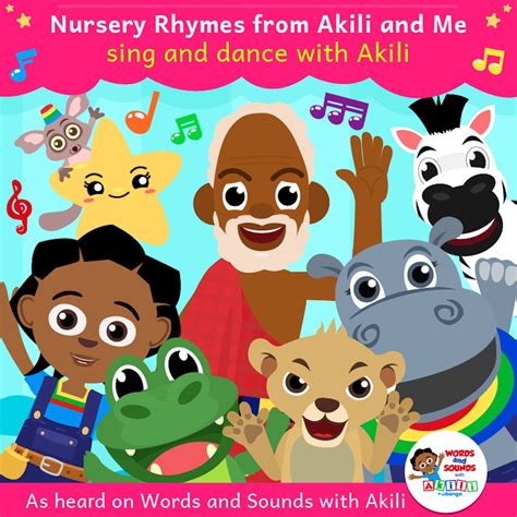 ‎Nursery Rhymes from Akili and Me: Sing and Dance with Akili - Album by ...