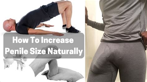 How To Increase Penile Size Naturally With Exercises? Exercises To ...