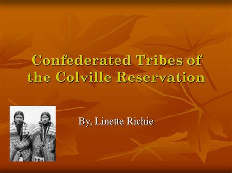 PPT - Confederated Tribes of the Colville Reservation PowerPoint ...