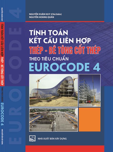 Tính toán kết cấu liên hợp thép - BTCT theo tiêu chuẩn EUROCODE 4