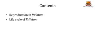 Reproduction and life cycle of Psilotum | PPT