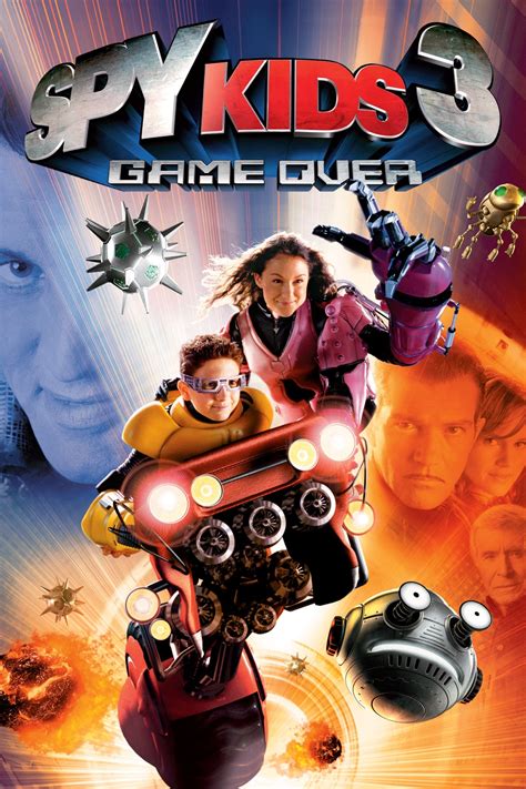 Spy Kids 3-D: Game Over (2003) – Movies – Filmanic