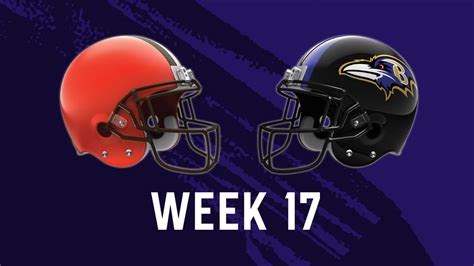 Ravens vs. Browns Week 17 Game Flexed to 4:25 p.m.