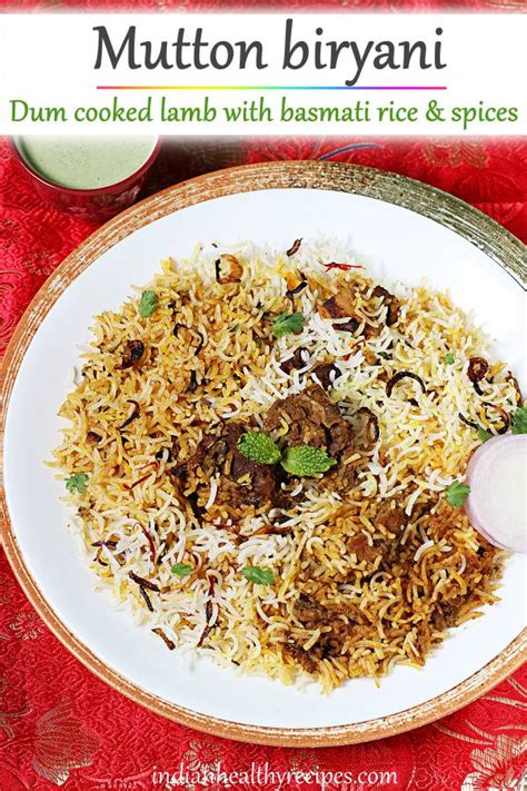 Mutton Biryani | Lamb Biryani By Swasthi's Recipes