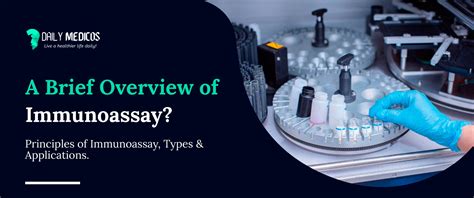 A Brief Overview of Immunoassay [Principles of Immunoassay, Types ...