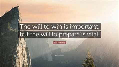 Top 35 Joe Paterno Quotes (2024 Update) - QuoteFancy