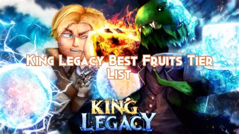 King Legacy Best Fruits Tier List 2024 - Pillar Of Gaming