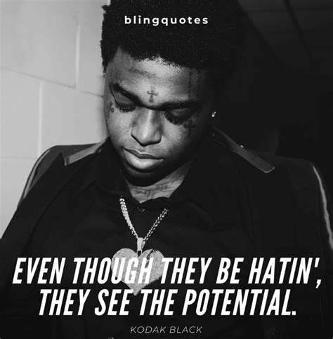 120 Best Kodak Black Quotes - NSF News and Magazine