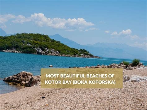 The Best Beaches in Kotor Bay | Balkan Chauffeur