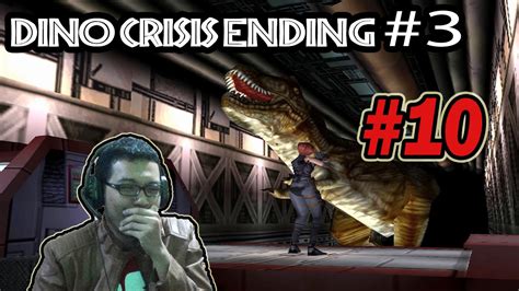 DINO CRISIS WALKTHROUGH - PART 10 (TRUE ENDING/ENDING #3) - YouTube