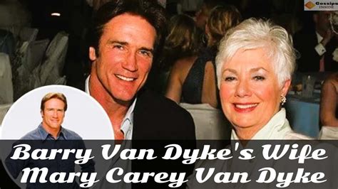 Mary Carey Van Dyke, Barry Van Dyke's wife, bio, death, and grandchildren