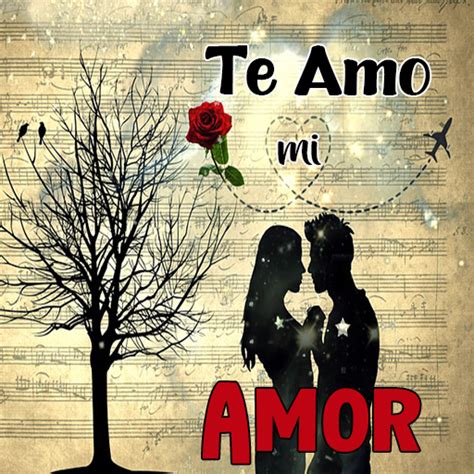 Te Amo Mi Amor - Apps on Google Play