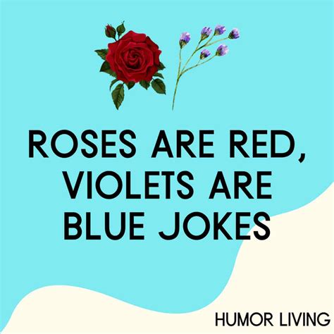 100 Hilarious Roses Are Red, Violets Are Blue Jokes - Humor Living