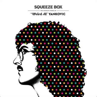 “Weird Al” Yankovic: Squeeze Box: The Complete Works of “Weird Al ...