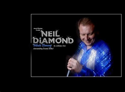 Neil Diamond Tribute by Johnny Dee on the 8th March 2023