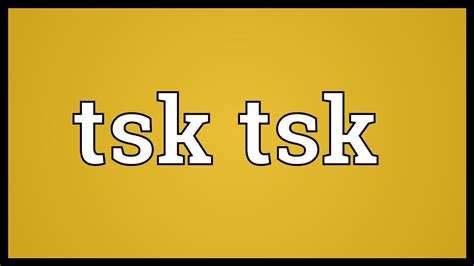 Tsk tsk Meaning - YouTube