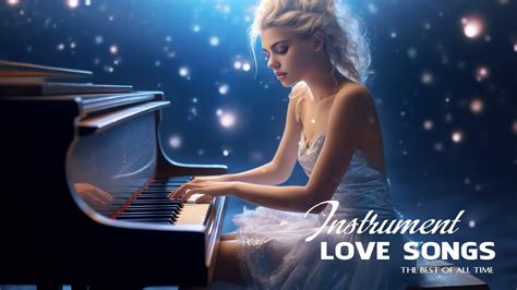 The 100 Most Beautiful Classical Piano Love Songs - Romantic Violin ...