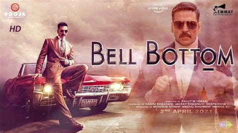 Bell Bottom Hindi Movie (2021) | 3D | Cast | Trailer | Songs | Release ...