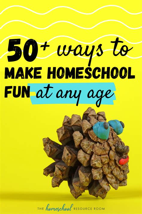 How to Make Homeschool Fun: 50+ Ideas for Every Age!