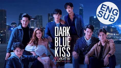 Let's talk about Dark Blue Kiss | ~BL•Drama~ Amino