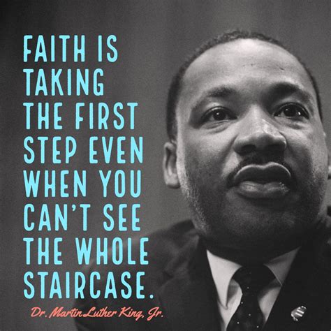 Best Martin Luther King Quotes Faith Is Taking The First Step in the ...