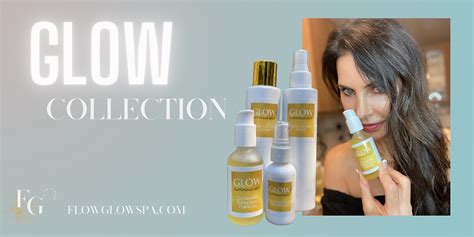 Flow & Glow Products & Treatments | Glow Collection | Spa Paties