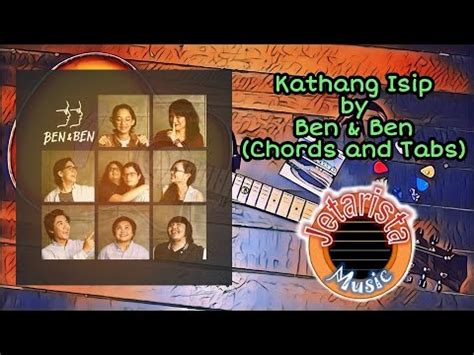 Kathang Isip by Ben & Ben Guitar Chords and Tabs - YouTube