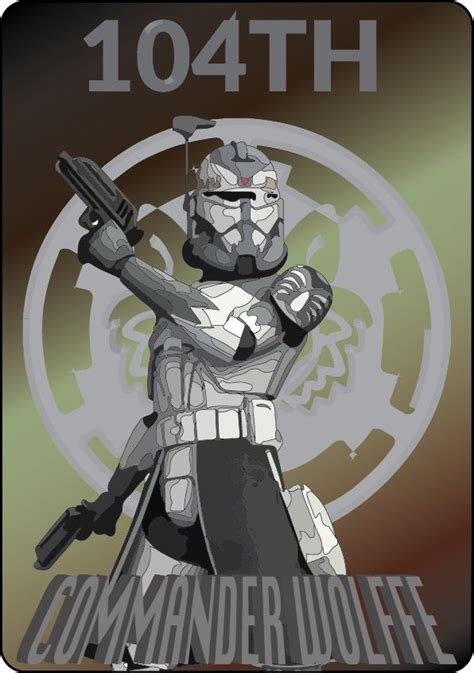 Commander Wolffe 104th legion poster in 2021 | Star wars pictures, Star ...