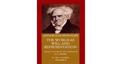 The World as Will and Representation, Vol. 2 by Arthur Schopenhauer