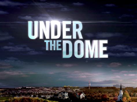 Prime Video: Under The Dome, Season 1