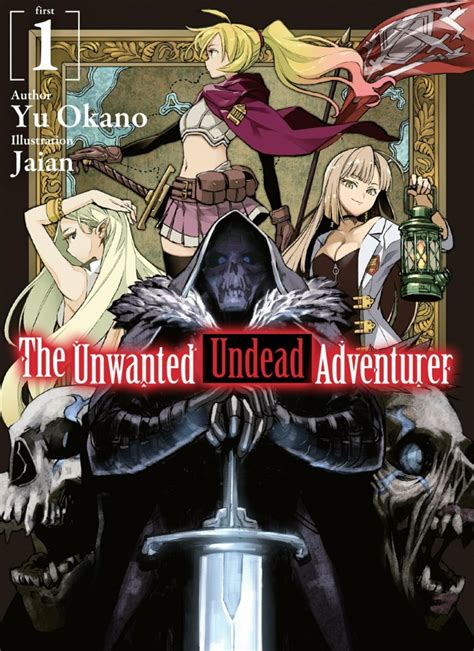 The Unwanted Undead Adventurer (Volume) - Comic Vine