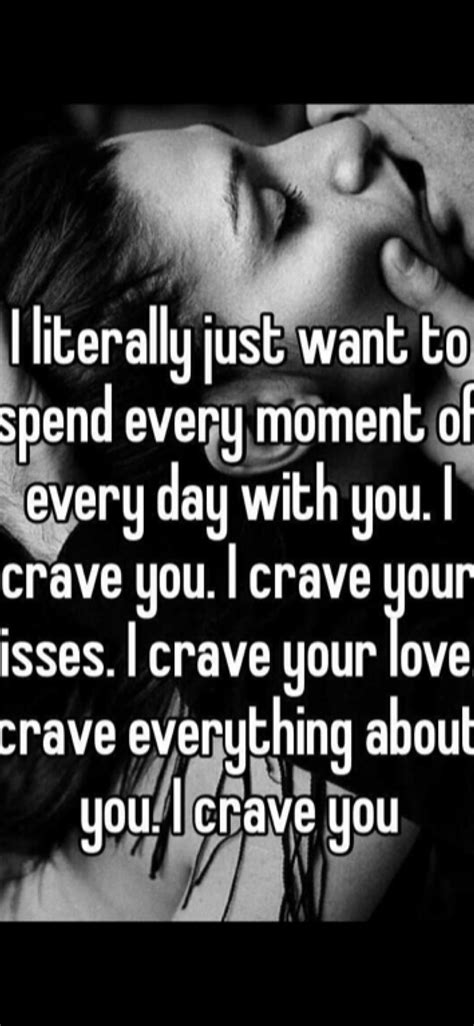 Pin by Michael Meyer on Quotes | I crave you, Quotes, My love