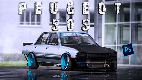 Peugeot 505 Virtual Tuning Photoshop - YouTube