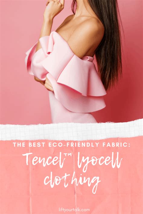 Tencel lyocell clothing: The best eco-friendly fabric in 2021