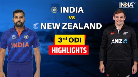 IND vs NZ 3rd ODI Highlights: India clean sweep New Zealand, win by 90 ...