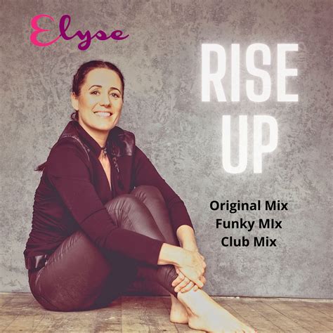 Rise Up mp3 Single by Elyse G. Rogers | Love Energy Music