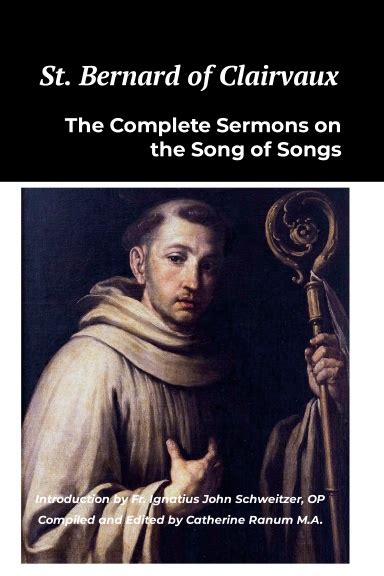 St Bernard of Clairvaux: The Complete Sermons on the Song of Songs