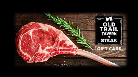 Gift Cards | Old Trail Tavern + Steak