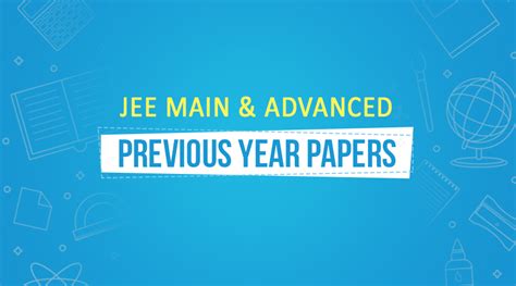 Exclusive: JEE Sample And Previous Year Papers - Download Now