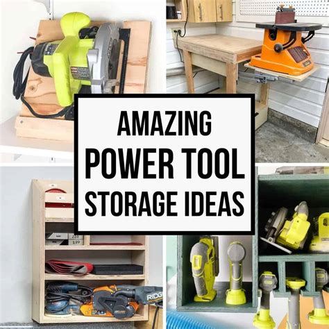 17 Genius DIY Power Tool Storage Ideas - The Handyman's Daughter